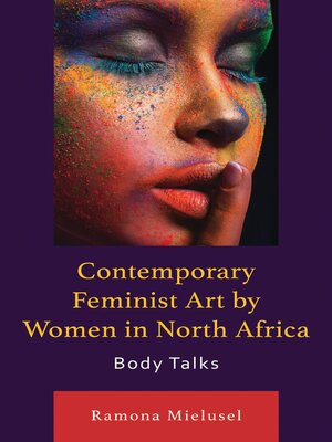 cover image of Contemporary Feminist Art by Women in North Africa